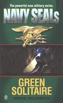 Mass Market Paperback Navy Seals 3: Green Solitaire Book