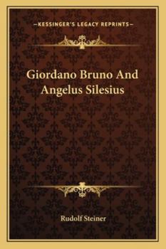 Paperback Giordano Bruno And Angelus Silesius Book