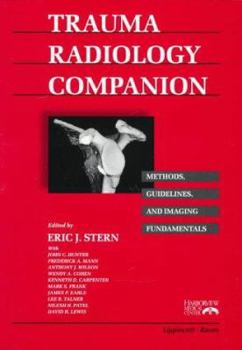 Paperback Trauma Radiology Companion: Methods, Guidelines, and Imaging Fundamentals Book