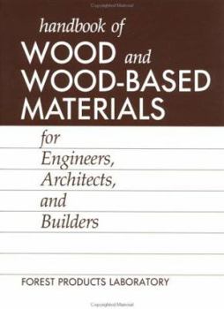 Hardcover Wood and Wood Based Materials: A Handbook for Engineers, Architects and Builders Book