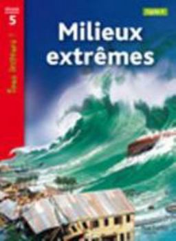 Paperback Milieux extrêmes Niveau 5 - Tous lecteurs ! - Ed.2010 [French] Book