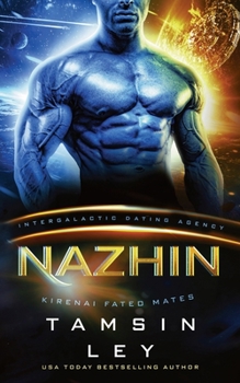 Nazhin (Kirenai Fated Mates - Book #5 of the Kirenai Fated Mates
