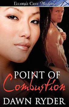 Point of Combustion - Book #3 of the Protocol