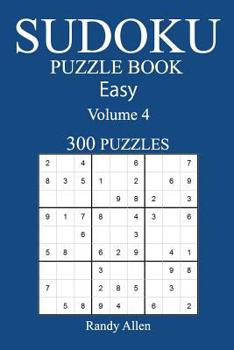 Paperback 300 Easy Sudoku Puzzle Book: Volume 4 Book