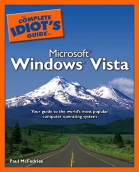 Paperback The Complete Idiot's Guide to Microsoft Windows Vista Book