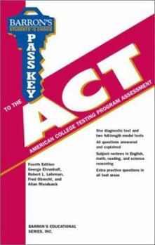 Barron's pass key to the ACT, American College Testing Program (Barron's Pass Key to the ACT)