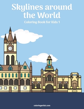 Paperback Skylines around the World Coloring Book for Kids 1 Book
