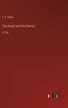 Hardcover The Angel and the Demon: A Tale Book