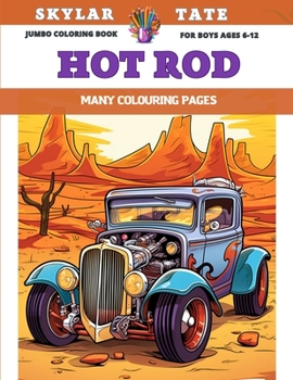 Paperback Jumbo Coloring Book for boys Ages 6-12 - Hot Rod - Many colouring pages Book