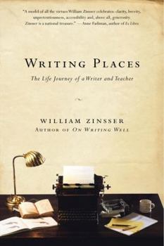 Paperback Writing Places: The Life Journey of a Writer and Teacher Book