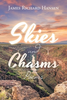 Paperback Skies and Chasms: Poems Book