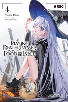 Paperback Playing Death Games to Put Food on the Table, Vol. 4 Book