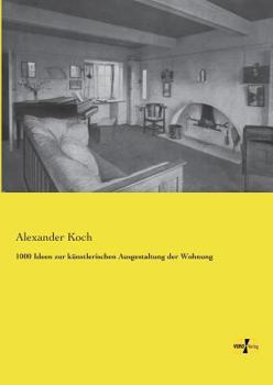 Paperback 1000 Ideen zur künstlerischen Ausgestaltung der Wohnung [German] Book