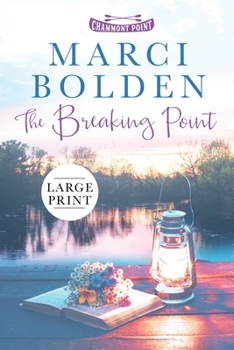 Paperback The Breaking Point (LARGE PRINT) Book