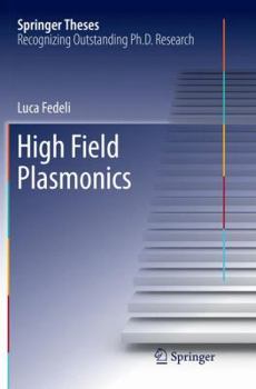 Paperback High Field Plasmonics Book