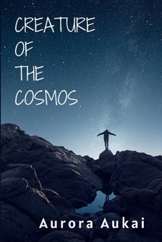 Paperback Creature of the Cosmos: Poetry Collection Book