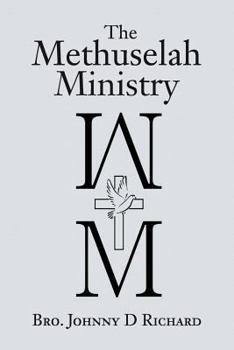 Paperback The Methuselah Ministry Book