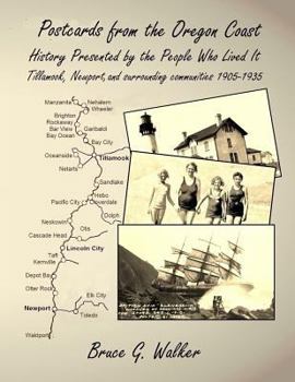 Paperback Postcards from the Oregon Coast: History Presented by the People Who Lived It Book