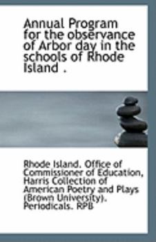 Annual Program for the Observance of Arbor Day in the Schools of Rhode Island