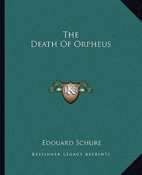 Paperback The Death Of Orpheus Book