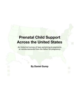 Paperback Prenatal Child Support Across the United States Book