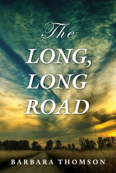 Paperback The Long, Long Road Book