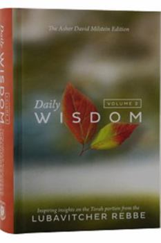 Hardcover Daily Wisdom Vol. 2 - Compact Edition 4 X 6: Inspiring Insights on the Torah Portion from the Lubavitcher Rebbe Book