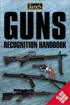 Guns Recognition Handbook (Jane's Recognition Guides) - Book  of the Jane's Recognition Guide