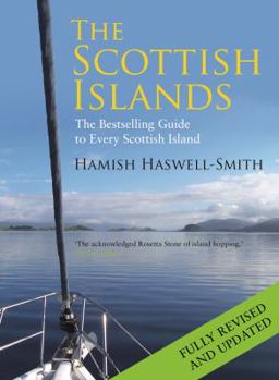 Hardcover The Scottish Islands: The Bestselling Guide to Every Scottish Island Book