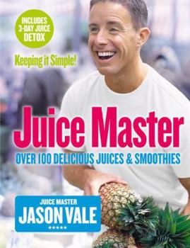Paperback Juice Master Keeping It Simple Book