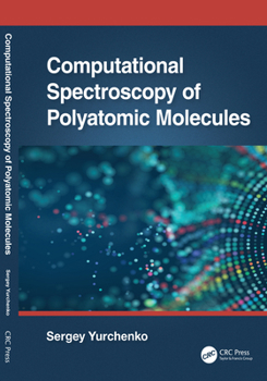 Paperback Computational Spectroscopy of Polyatomic Molecules Book