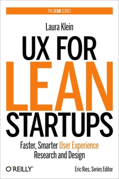 Hardcover UX for Lean Startups: Faster, Smarter User Experience Research and Design Book