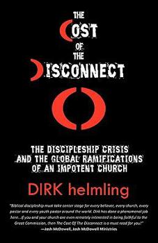Paperback The Cost Of The Disconnect Book
