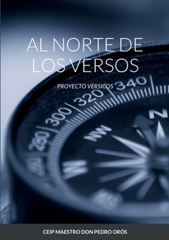 Paperback Al Norte de Los Versos [Spanish] Book