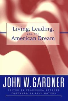 Paperback Living, Leading, and the American Dream Book