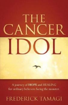 Paperback The Cancer Idol Book