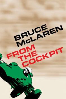 Hardcover Bruce McLaren: From the Cockpit Book