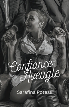 Paperback Confiance Aveugle [French] Book