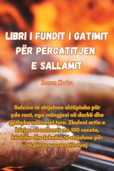 Paperback Libri i fundit i gatimit për përgatitjen e sallamit [Albanian] Book