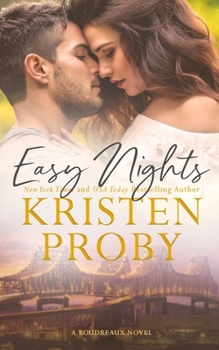 Easy Nights - Book #6 of the Boudreaux