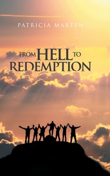 Hardcover From Hell to Redemption Book