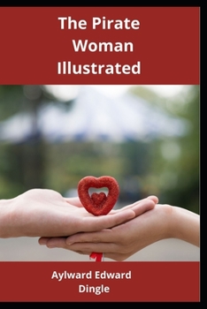 The Pirate Woman Illustrated