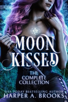 Paperback Moon Kissed: The Complete Series Collection Book