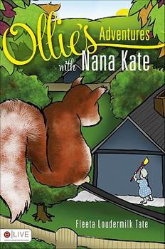 Hardcover Ollie's Adventures with Nana Kate Book