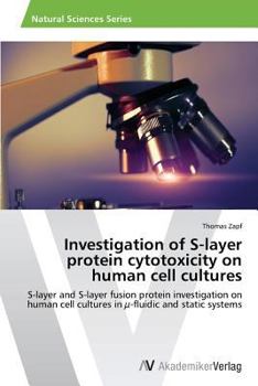 Paperback Investigation of S-layer protein cytotoxicity on human cell cultures Book
