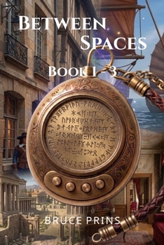 Paperback Between Spaces Book 1 - 3: The Between Series Omnibus, Volume 1 Book