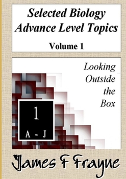 Paperback Selected Biology Advance Level Topics (Volume 1) Book