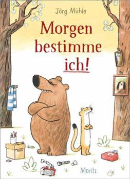 Hardcover Morgen bestimme ich! Book