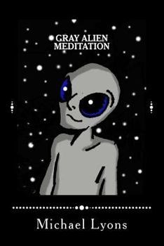 Paperback Gray Alien Meditation Book