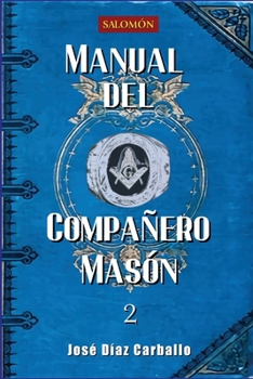 Paperback Manual del Compañero Masón [Spanish] Book